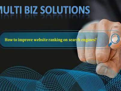 Multi Biz - How to improve website ranking on Search Engines?