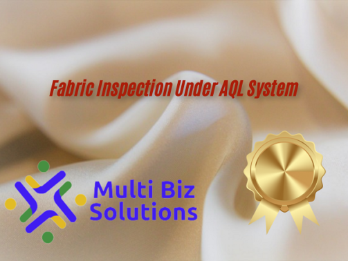 Fabric Inspection Under AQL System